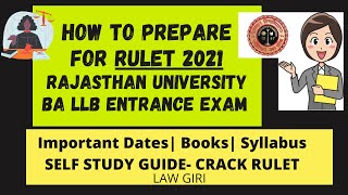 How to prepare for RULET 2021 in 1020 days Rajasthan University BA LLB Entrance Exam 2021 [upl. by Aerdua]