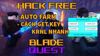 ROBLOX HƯỚNG DẪN CÁCH HACK BLADE QUEST CỰC DỄ HOW TO HACK BLADE QUEST AUTO FARM  HN GAMING [upl. by Derrik775]