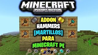 El MEJOR MOD DE MARTILLOS  HAMMERS  PARA MINECRAFT PE 120  Best Addon For Minecraft PE 12032 [upl. by Novyat669]