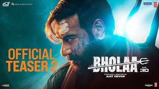 Bholaa Official Teaser 2  Bholaa In 3D  Ajay Devgn  Tabu  Bhushan Kumar  30th March 2023 [upl. by Eirret]