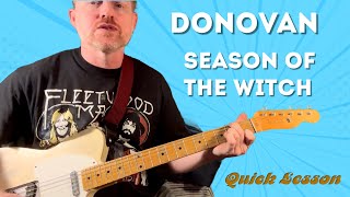 Season of the Witch  Donovan  Guitar Lesson  Tutorial [upl. by Sancha756]