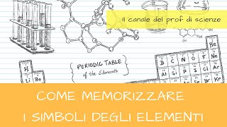 3 trucchi che devi sapere x memorizzare facilmente gli elementi ep1 trucchi x studiare chimica [upl. by Euqnom430]