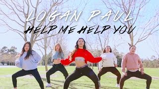 Logan Paul  Help Me Help You ft Why Dont We Garabatta Remix  KEI CHOREOGRAPHY [upl. by Latsirk]