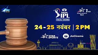 TATA IPL 2025 AUCTION  STAR SPORTS 1 HINDI LIVE  2425 November at 2pm Live on Star Sports [upl. by Analle55]