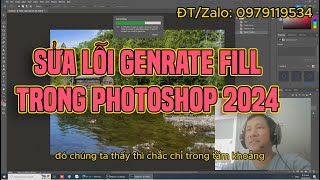 Hướng Dẫn Sửa Lỗi Generate Fill Trong Photoshop 2024  Bản Quyền Adobe Chính Hãng Giá Rẻ [upl. by Enahc]