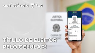 Como baixar o Título de Eleitor digital e ver local de votação no eTítulo – AssistênciaTec 117 [upl. by Novad459]