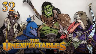 Curtain Call  The Unexpectables  Episode 32  DampD 5e [upl. by Oinotnanauj]