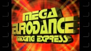 Various Artists  Mega Eurodance Mixing Express  歐洲舞曲  LP 1997 Part 2 of 2 [upl. by Eiboj945]