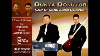 Grup EFSANE  DUNYA DONUYOR [upl. by Comethuauc]