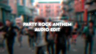 Party Rock Anthem  Audio Edit [upl. by Feerahs]