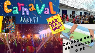 Como é o Carnaval de Paraty  CONFIRA [upl. by Ainuj]