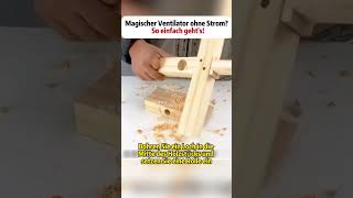 Magischer Ventilator ohne Strom So einfach gehts DIY Recycling Innovation Umweltfreundlich [upl. by Clorinda]