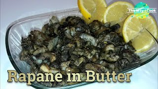 Rapane in Butter recipe  How to Cook Rapane in Butter [upl. by Odnala]