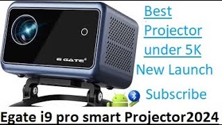 Egate New i9 Pro Smart Projector 2024 Full Review After 7days use Best android projector under 5k [upl. by Esenwahs]