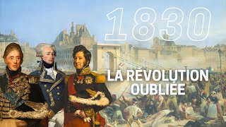 1830  La Révolution oubliée [upl. by Naugal]