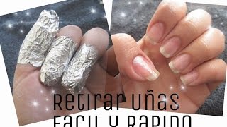 Como retirar uñas acrilicas  FACIL Y RAPIDO [upl. by Ledua234]