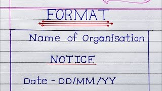 notice writing  notice writing format  notice writing format in english  format of notice writing [upl. by Greenfield]