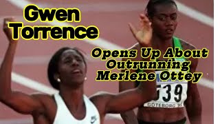 Gwen Torrence Reveals Her Drive to Outrun Merlene Ottey [upl. by Vitkun510]