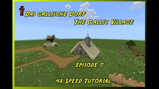 Minecraft gallisches Dorf Bau Asterix und Obelix Episode 7Gallic village build Asterix and Obelix [upl. by Asoral]