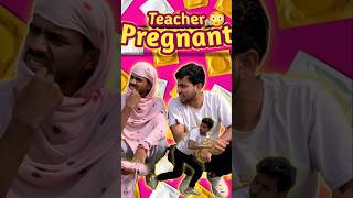 Teacher pregnant krdi 😳 a2hfam shortvideos teacher [upl. by Hetti870]