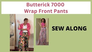 Butterick 7000 Wrap Front Pants Sew Along [upl. by Llyrrad]