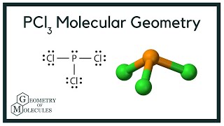 PCl3 Molecular GeometryShape and Bond Angles Phosphorous Trichloride [upl. by Yirinec]