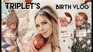 EMOTIONAL TRIPLET BIRTH VLOG  THE OFFICIAL CHATWIN TRIPLET LABOR AND DELIVERY [upl. by Engud]