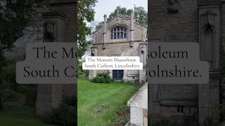 The Mausoleum constructed in 1898 for the Monson family at South Carlton in Lincolnshire [upl. by Cantone317]