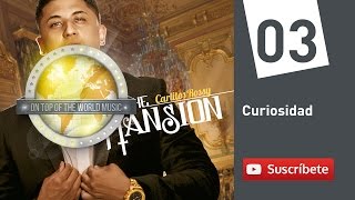 Carlitos Rossy  Curiosidad  track 03 Audio [upl. by Nerahs84]