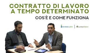 Contratto di lavoro a tempo determinato cosè e come funziona [upl. by Tenneb]