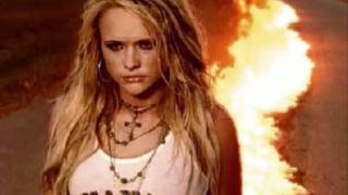 Kerosene  Miranda Lambert [upl. by Adia908]