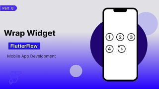 Part 8  Wrap Widget in FlutterFlow  Figma  Design for beginners Easy Tutorial [upl. by Rednasxela]