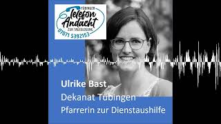 24 10 21 Ulrike Bast  Tübinger Telefonandacht zur Tageslosung [upl. by Swamy23]