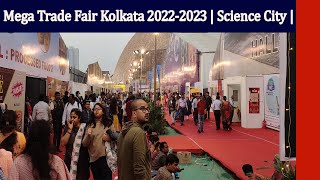 Mega Trade Fair Kolkata 20222023  Science City  India International Mega Trade Fair 20222023 [upl. by Hareema]