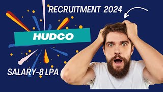 HUDCO Recruitment 2024  CACMA  Engineer I CS I Salary8 LPA [upl. by Aidnahs]