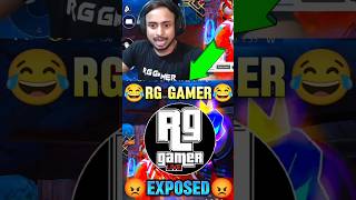 RG GAMER EXPOSED 😂  Rg Gamer Scripted Video  rg gamer freefire shorts ytshorts [upl. by Galvin]