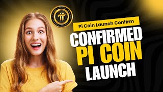 Pi Coin Launch Kab Hoga  Pi Coin Launch Date Confirmed 2024 [upl. by Winfield]