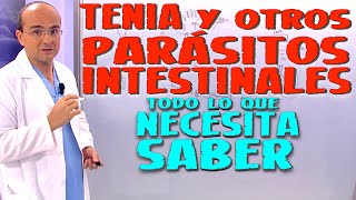 TENIA Y PARÁSITOS INTESTINALES  Todo lo que necesita saber  Enfermedades 34 [upl. by Christiansen749]