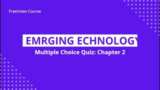 Emerging technology Mid exam  chapter 2 [upl. by Eimmot474]