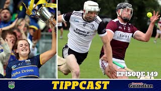 Tippcast 149 Camogie glory  Toome boom  Jake on fire  Kilruane prevail [upl. by Peale]