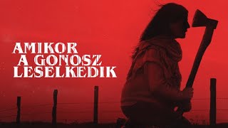 Amikor a gonosz leselkedik  magyar szinkronos előzetes  Screamhu [upl. by Merp]