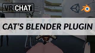 VRChat  Cats Blender Plugin Overview [upl. by Kilk]