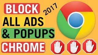 Block all Ads And PopUps on Google Chrome [upl. by Caterina]