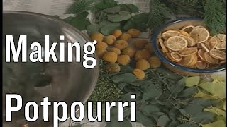 How to Make Potpourri [upl. by Iv548]