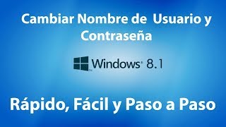 2023 Como Cambiar Nombre de Usuario y Contraseña Windows 8 81 [upl. by Bluh]