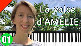 Yann Tiersen  La valse dAmélie  Piano Tutorial 1 [upl. by Yruj947]