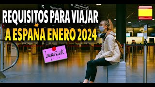 🇪🇸 Requisitos para viajar a España en Enero 2024 [upl. by Neelyahs630]