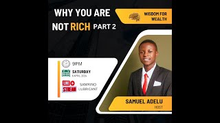 16 Reasons you are not rich  Wisdom for wealth Creation [upl. by Aholah]