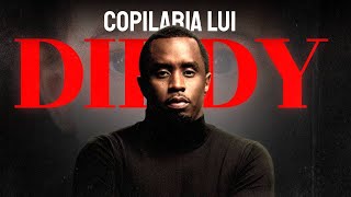 Copilaria lui Diddy nu a fost usoara DELOC [upl. by Namra]