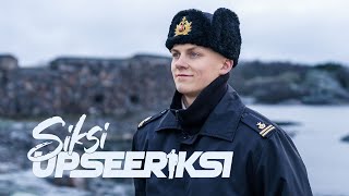 Siksi upseeriksi [upl. by Skerl]